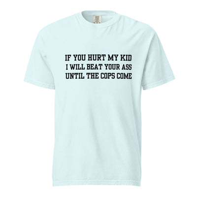 Until The Cops Come T-Shirt