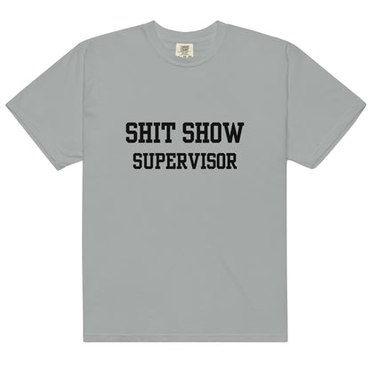 Shit Show Supervisor T-Shirt