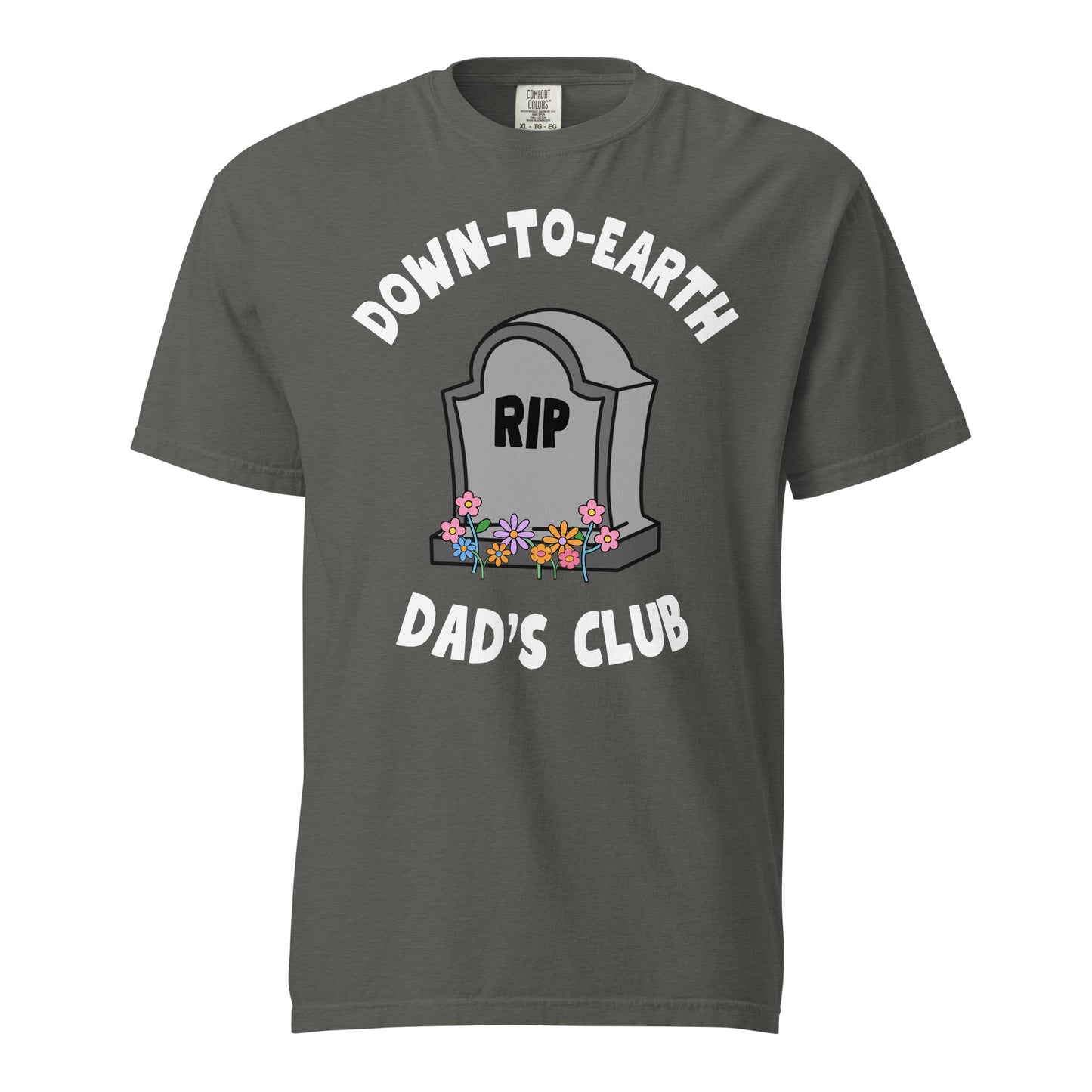 Down to Earth Dads Club T-Shirt