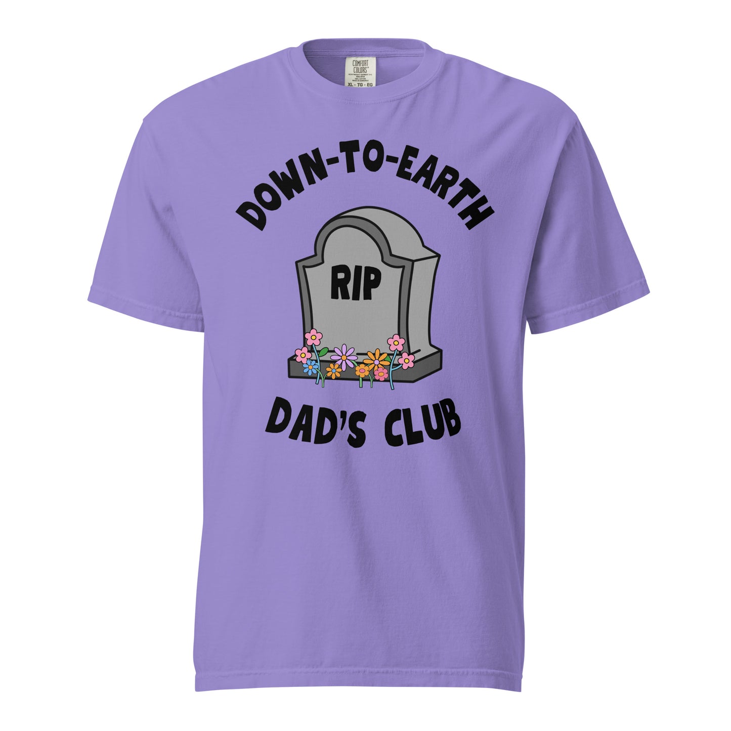 Down to Earth Dads Club T-Shirt