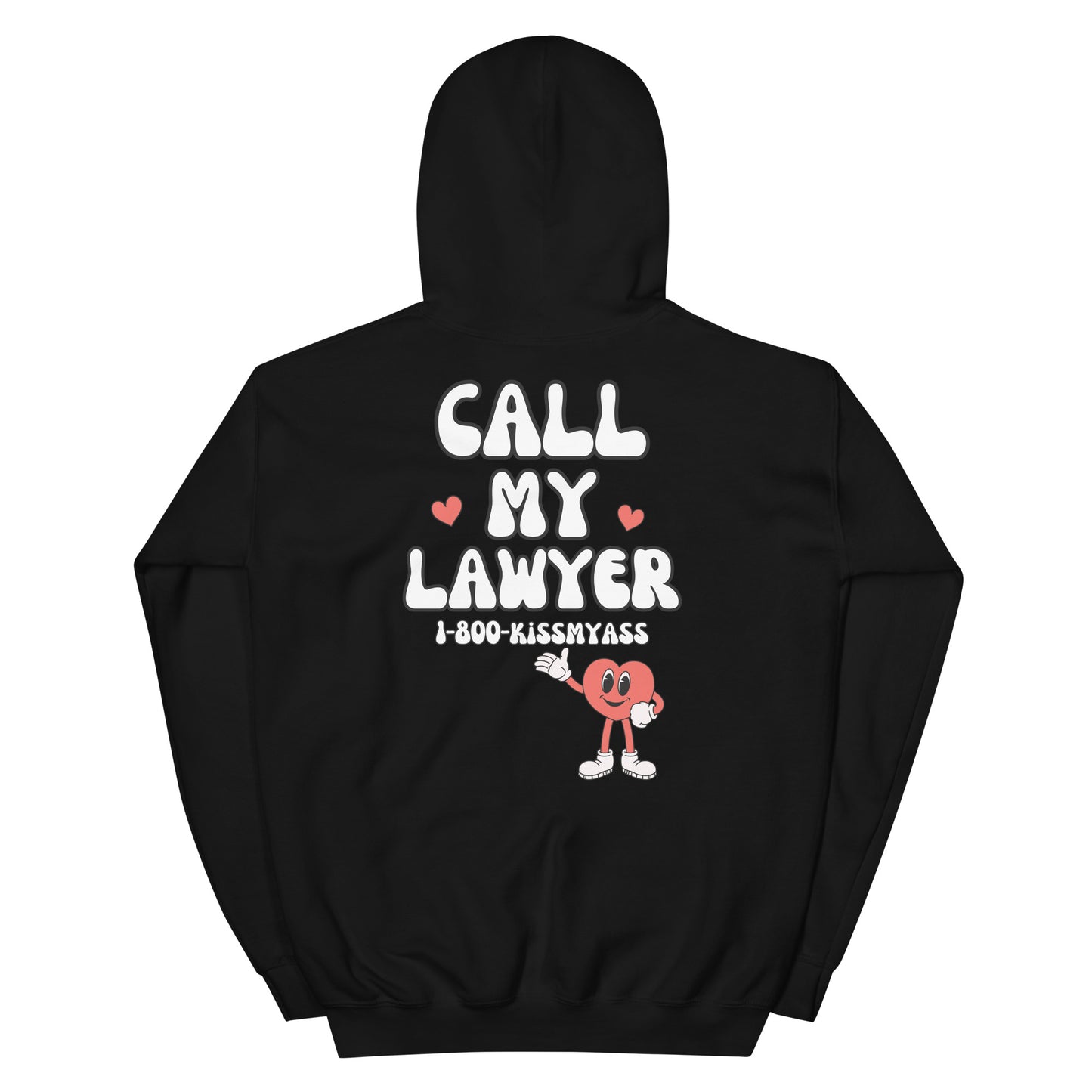 Call My Lawyer Hoodie - Black back 