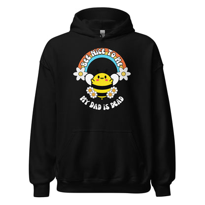 Bee Nice Dad Hoodie