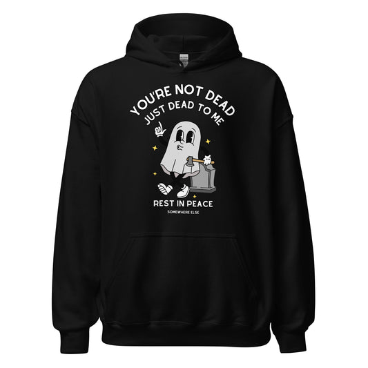 Dead To Me Hoodie