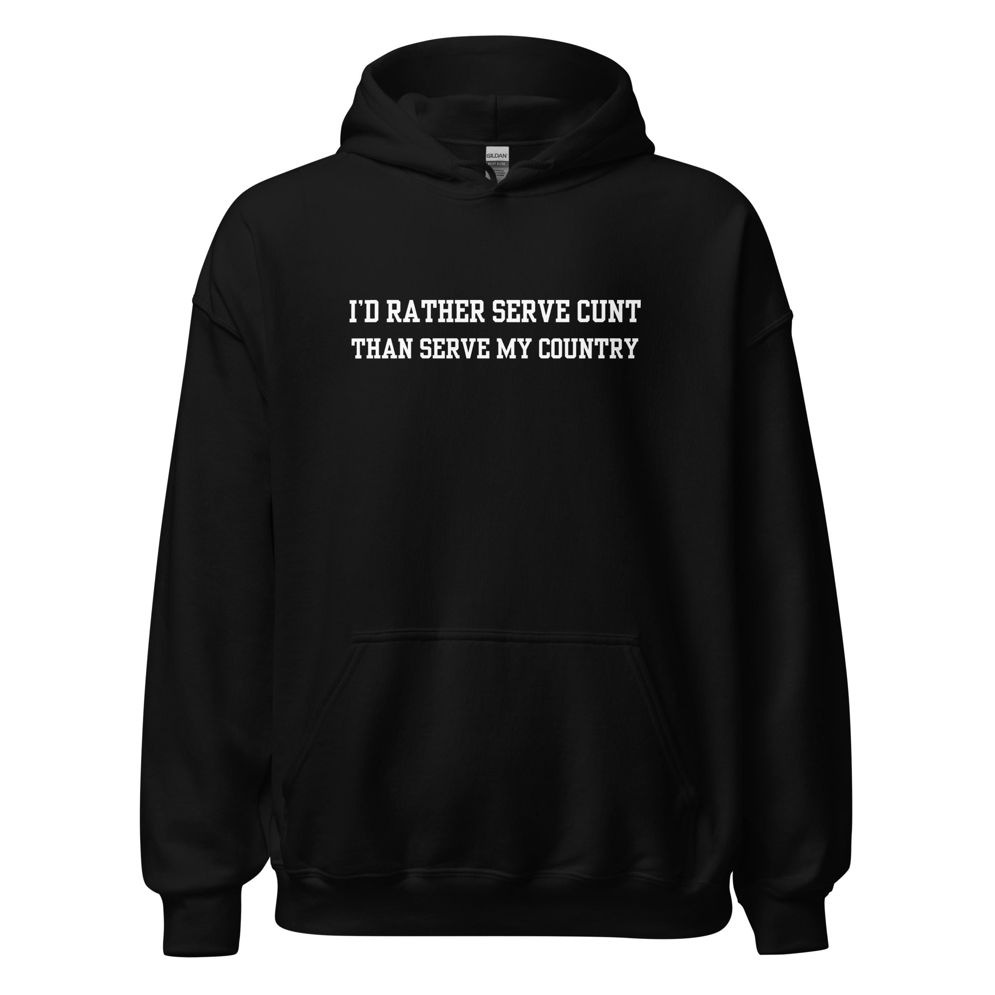 Serve Cunt Hoodie