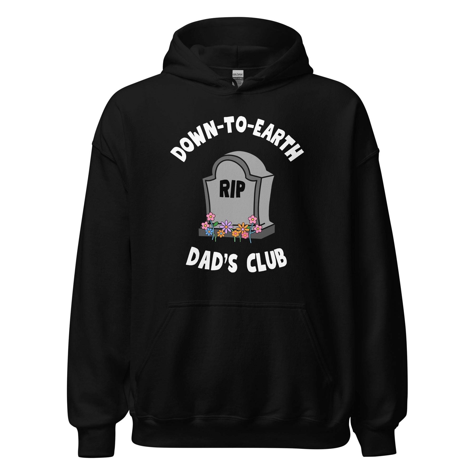 Down To Earth Dads Club Hoodie