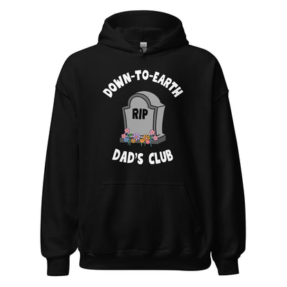 Down To Earth Dads Club Hoodie