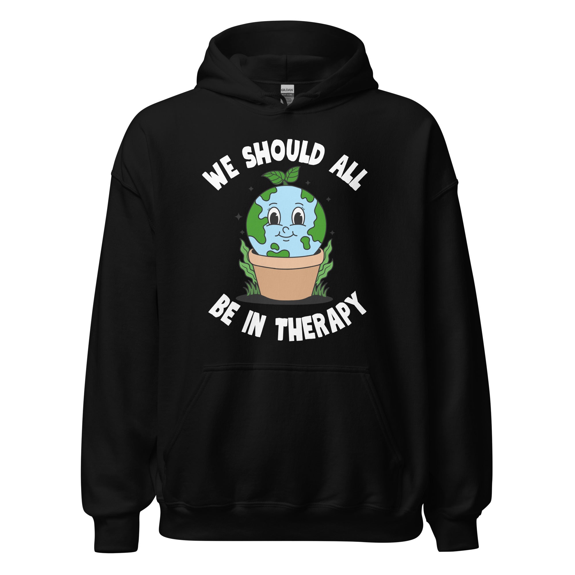 We Should All Be In Therapy Hoodie