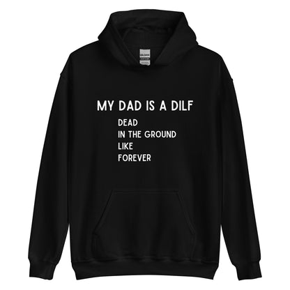 DILF Hoodie Black