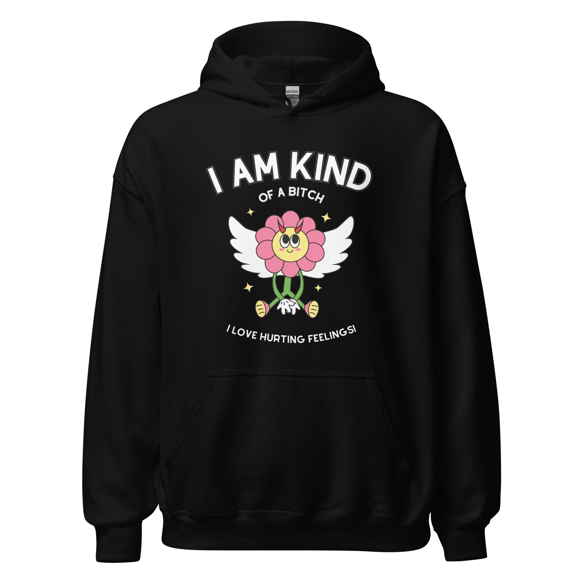 Kind of a Bitch Hoodie