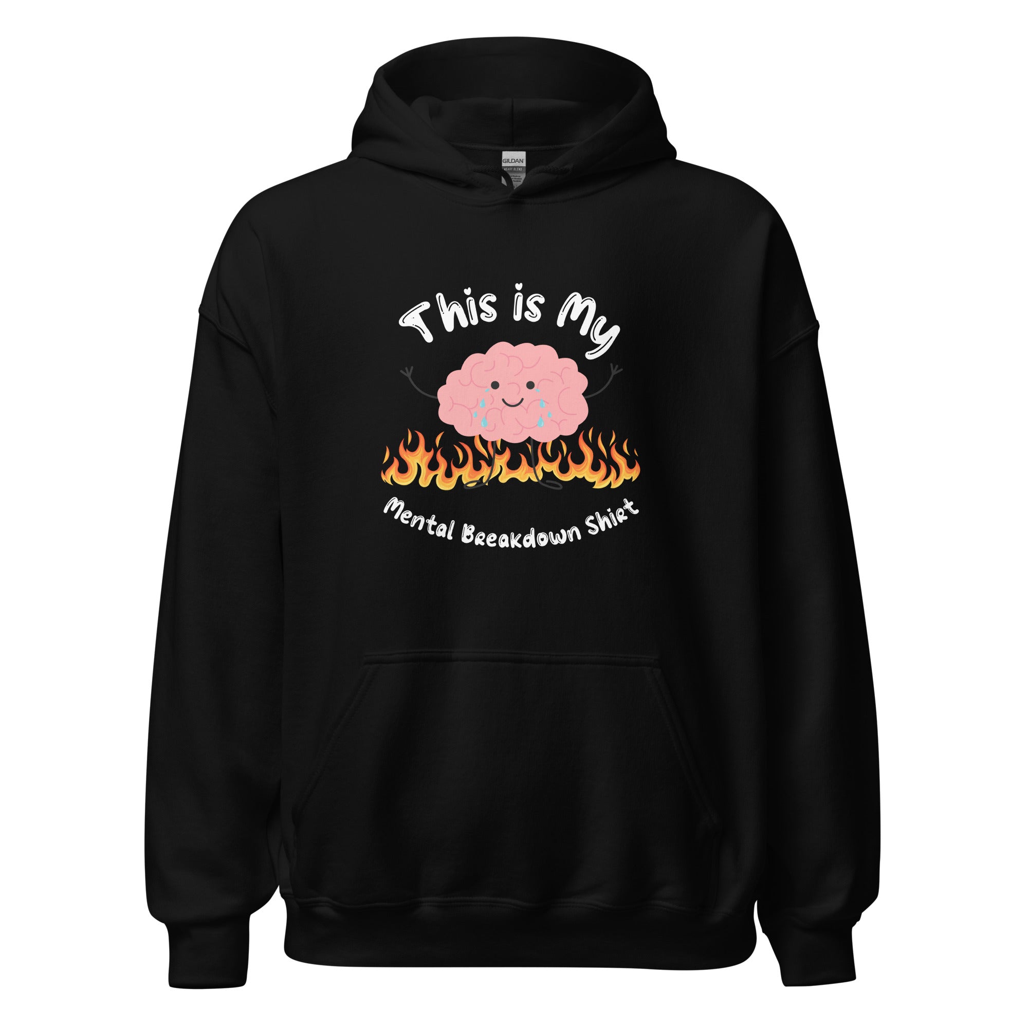 Mental Breakdown Hoodie