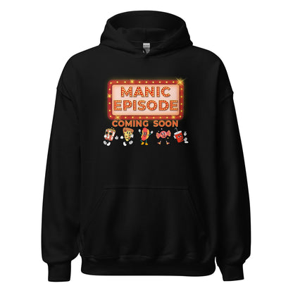 Manic Episode Hoodie