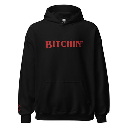 Bitchin' Embroidered Hoodie