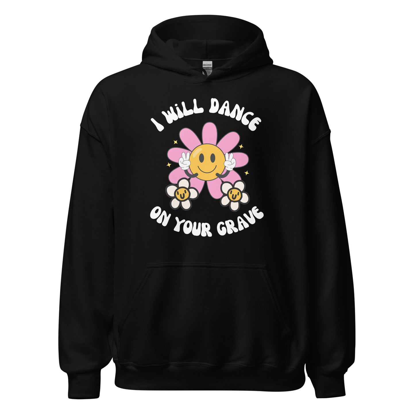 Dance On Your Grave Hoodie