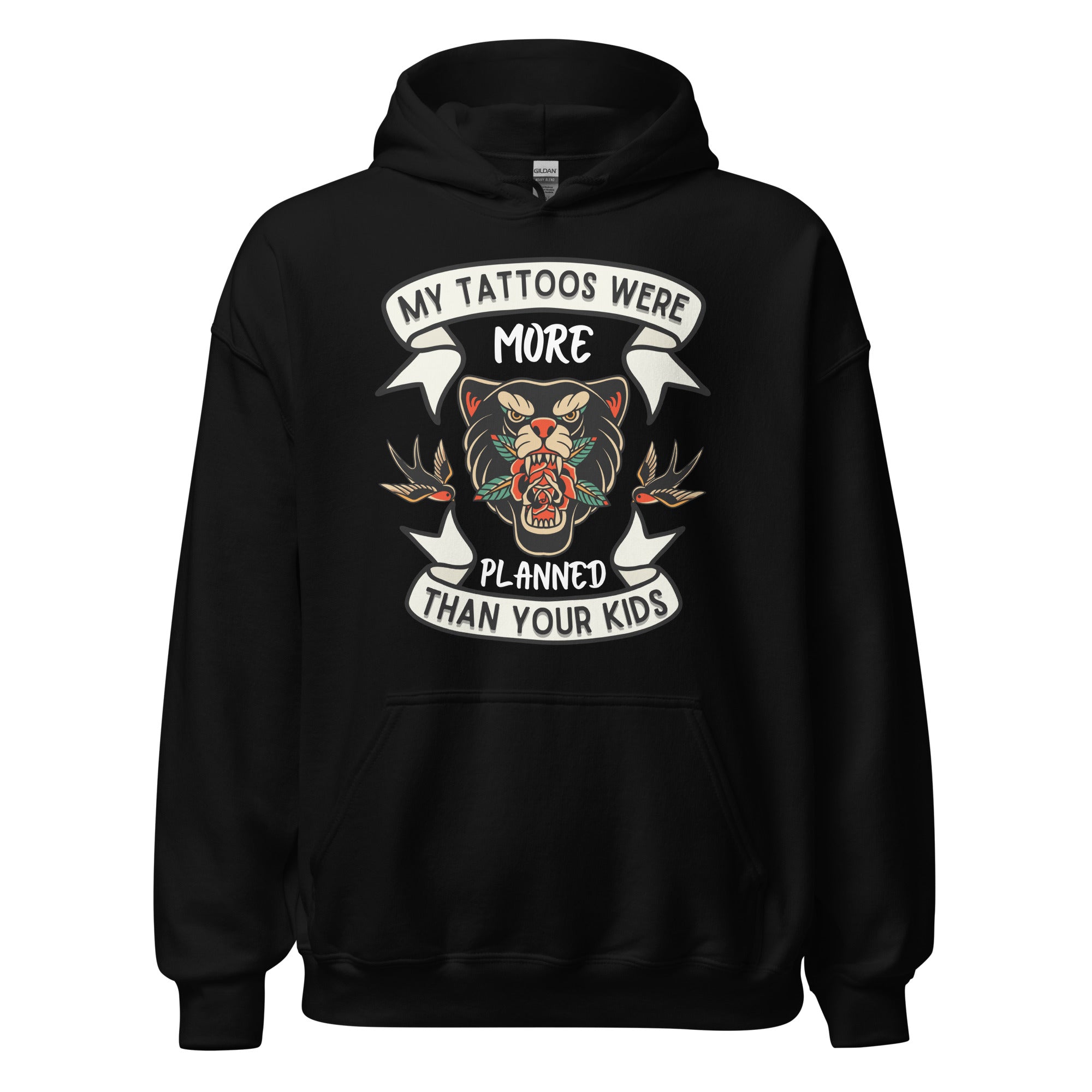 My Tattoos Were Planned Hoodie