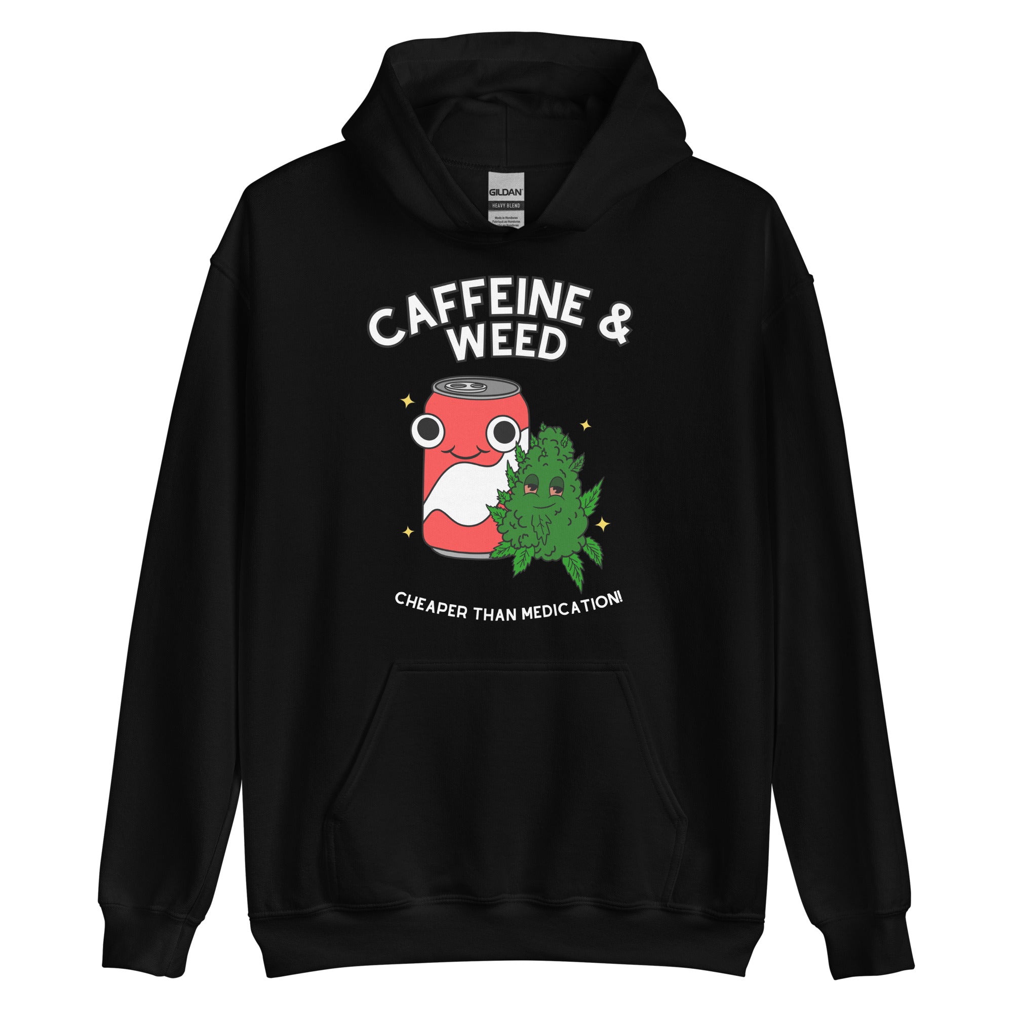 Caffeine & Weed Hoodie