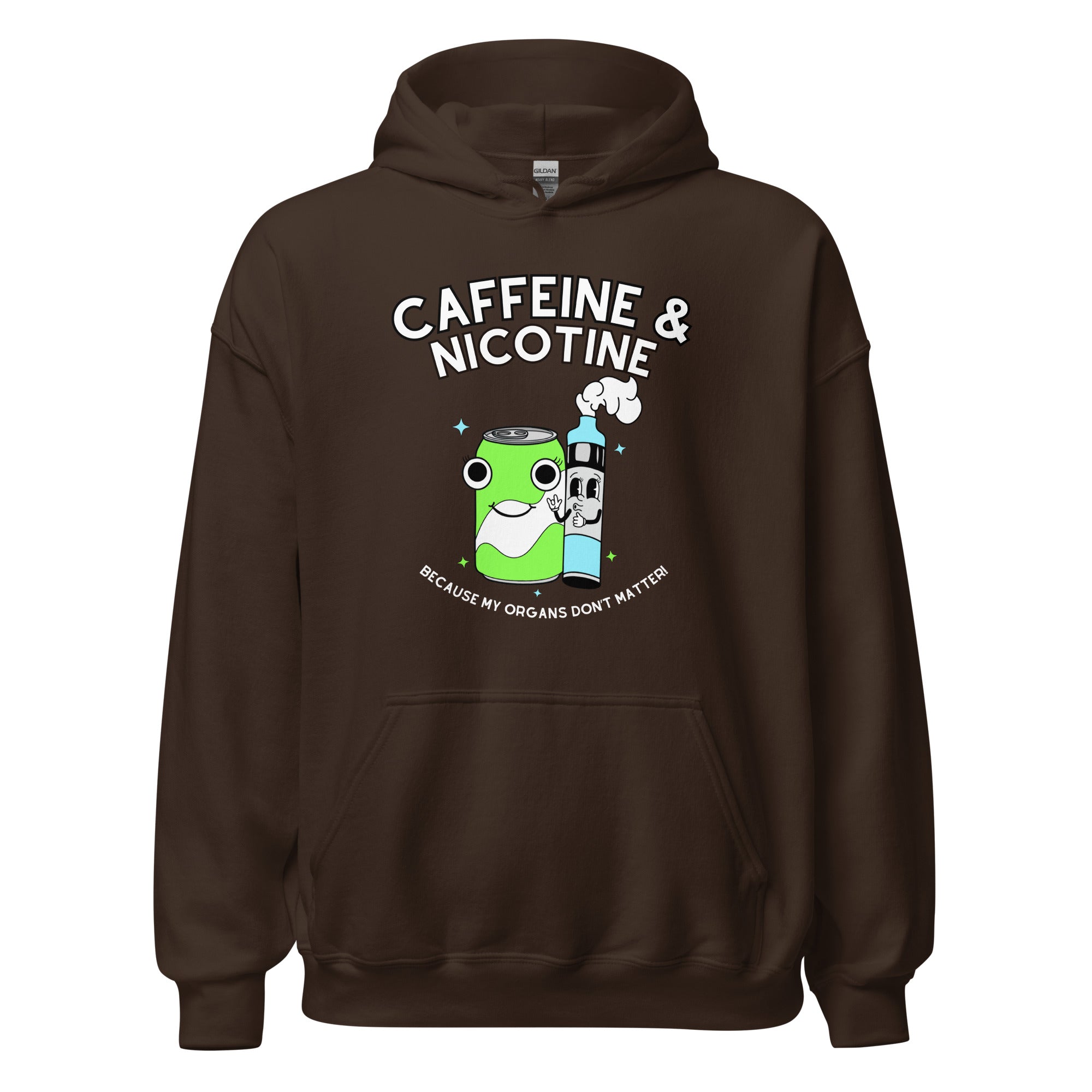 Caffeine & Nicotine Hoodie