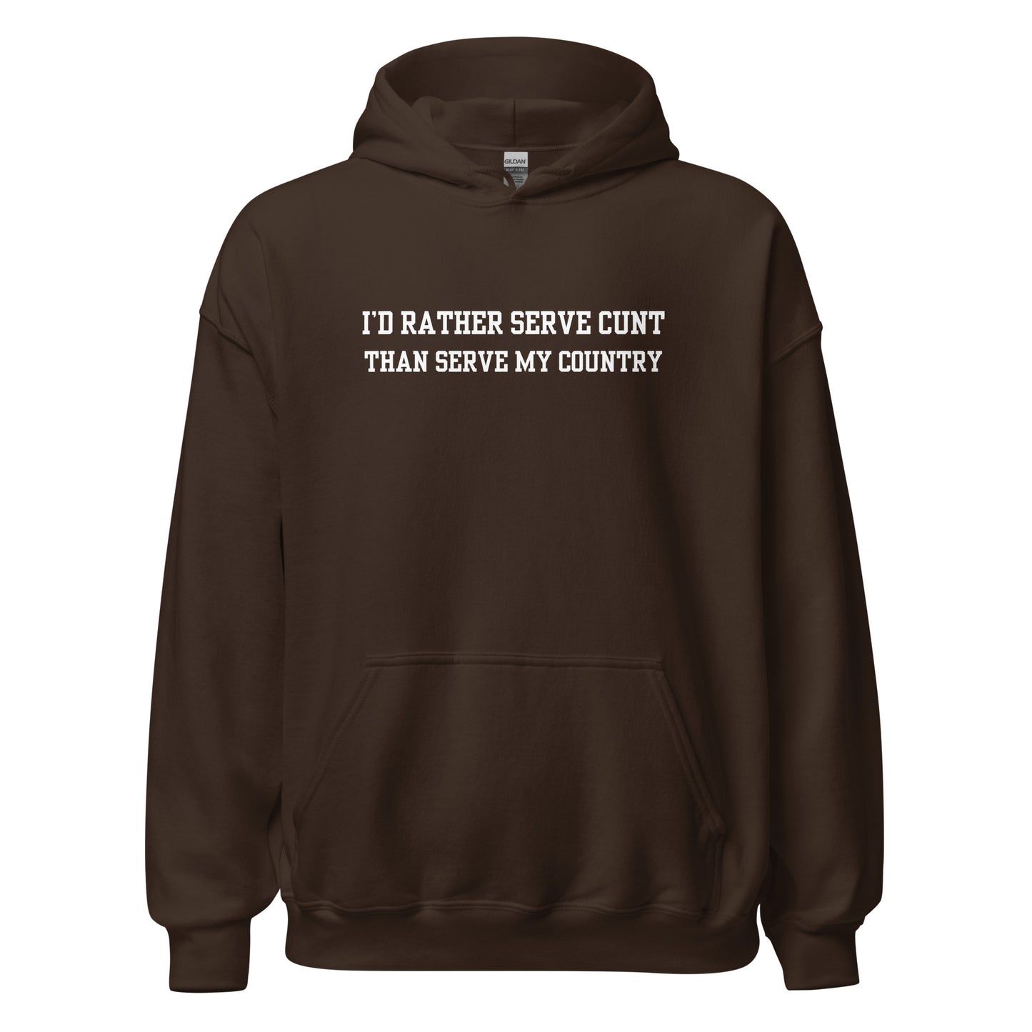 Serve Cunt Hoodie