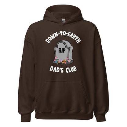 Down To Earth Dads Club Hoodie