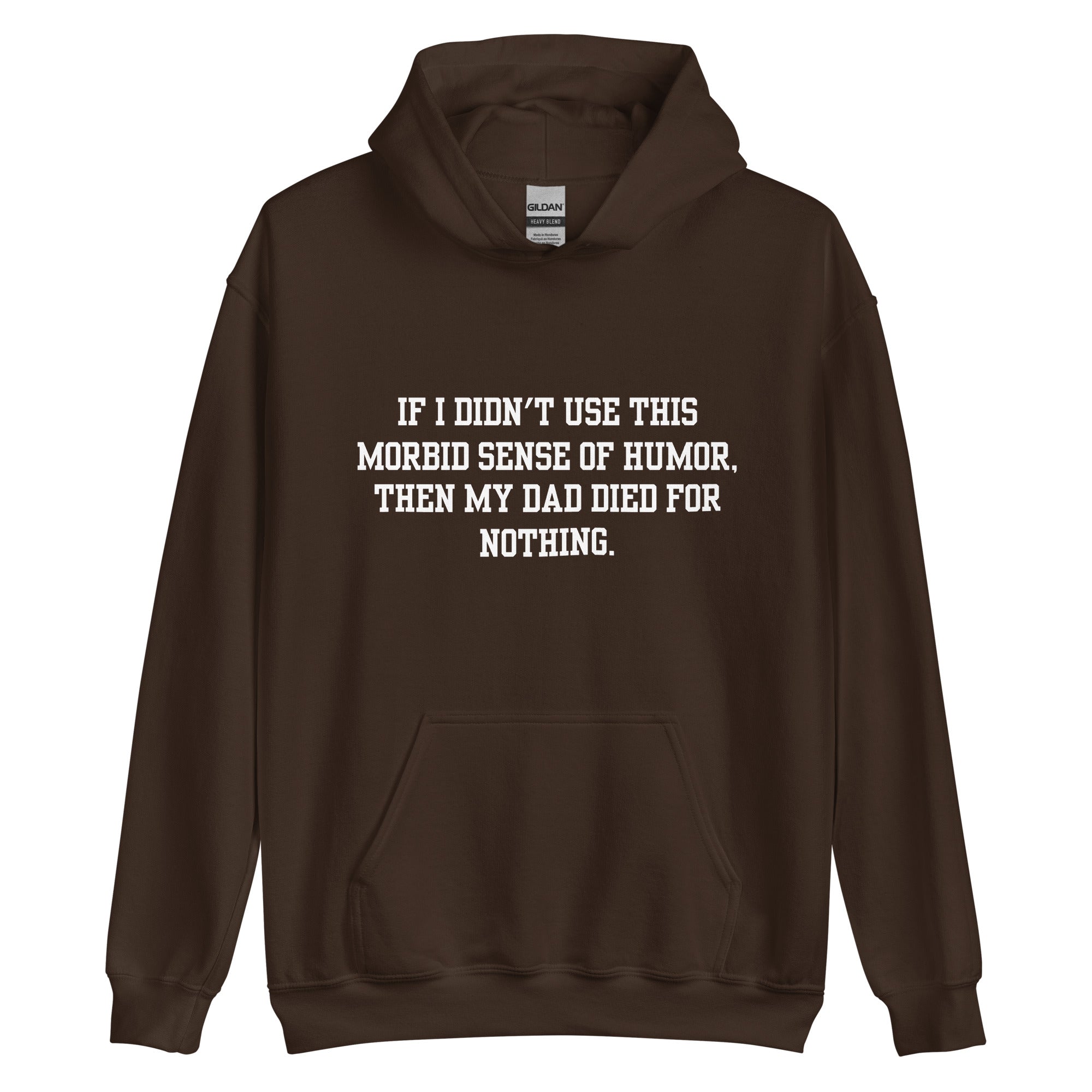 Morbid Dad Hoodie