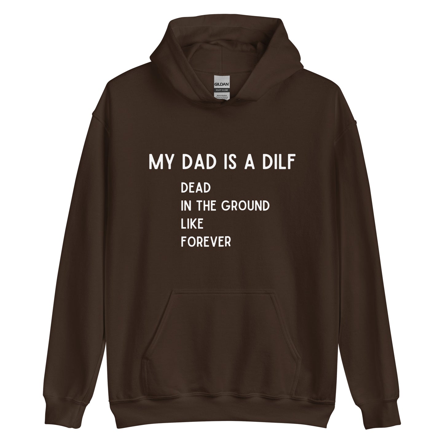 DILF Hoodie Brown