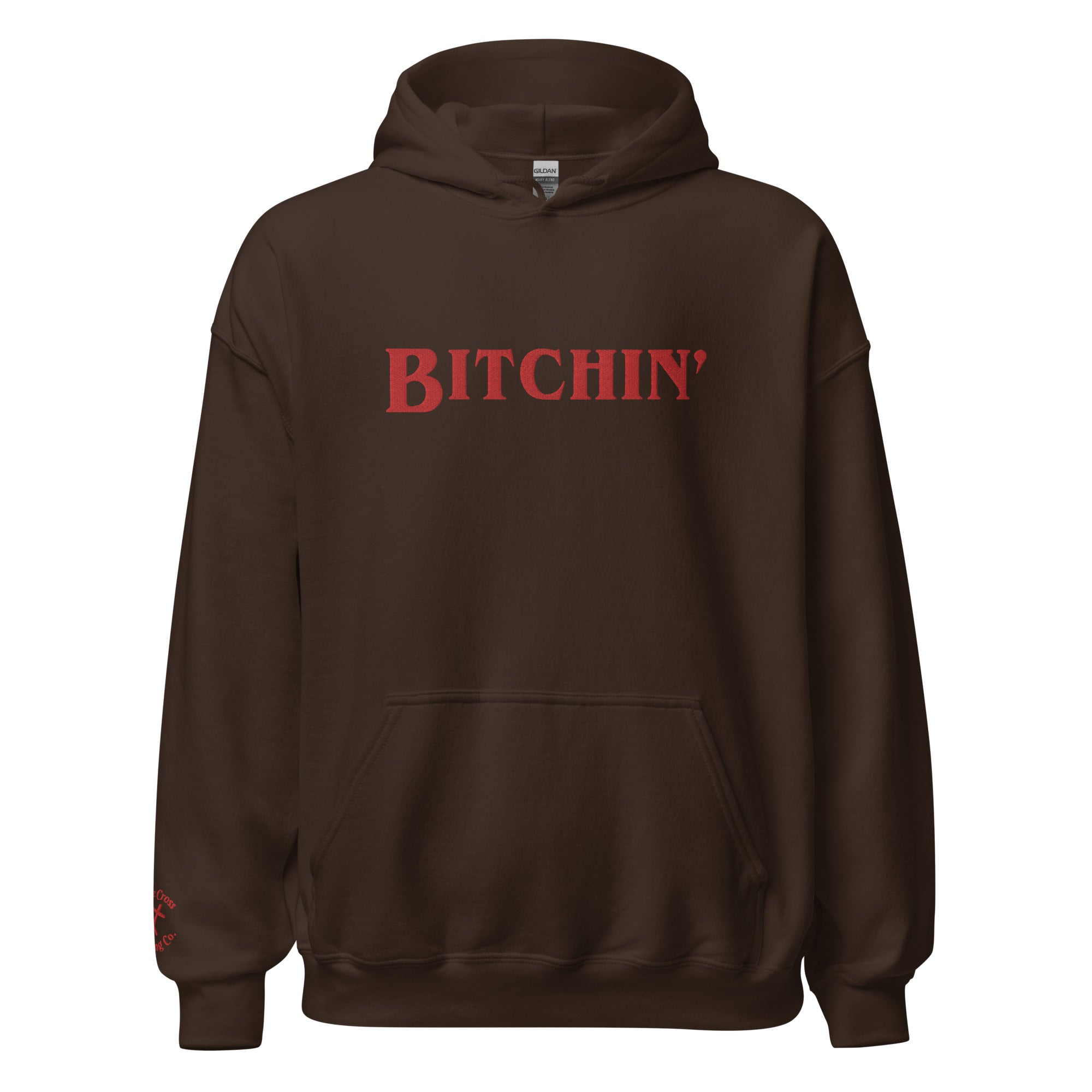 Bitchin' Embroidered Hoodie