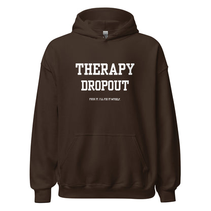 Therapy Dropout Hoodie