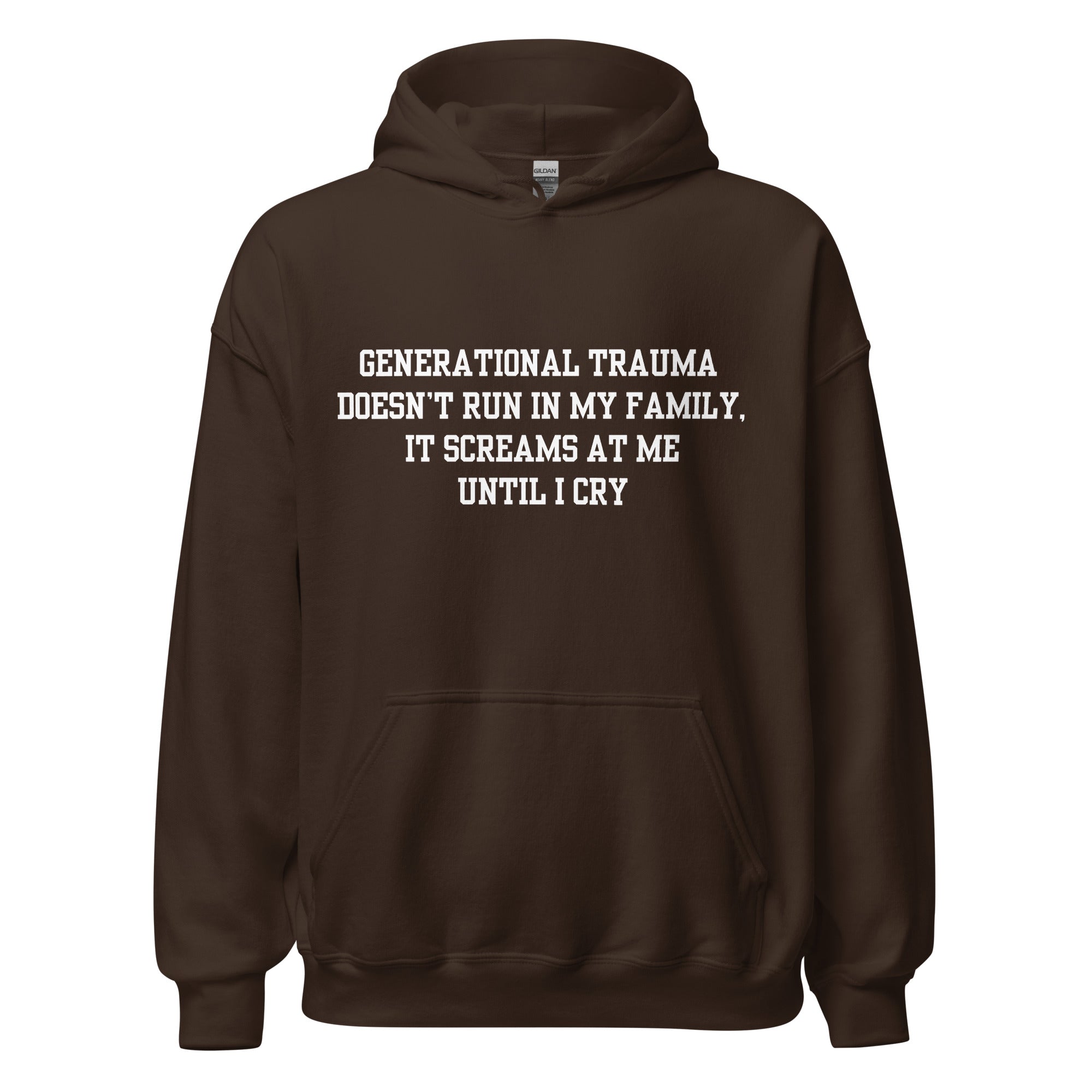 Generational Trauma Hoodie