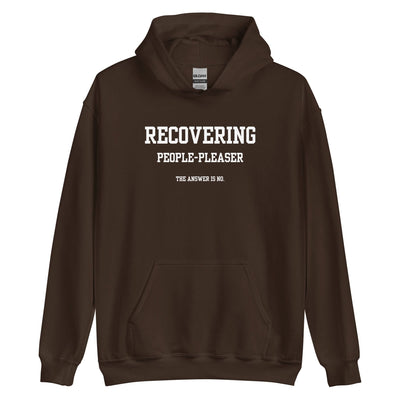 Recovering People Pleaser Hoodie