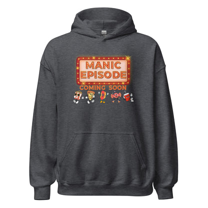 Manic Episode Hoodie