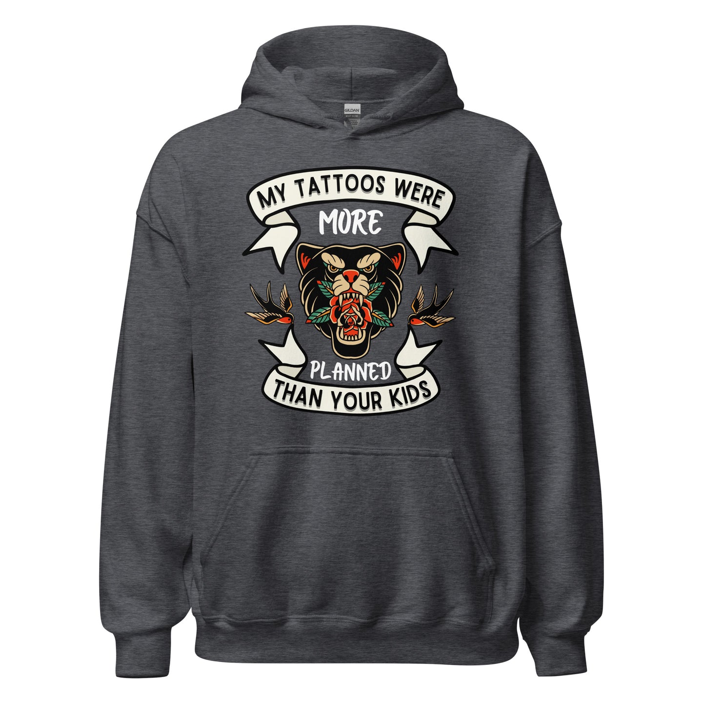 My Tattoos Were Planned Hoodie