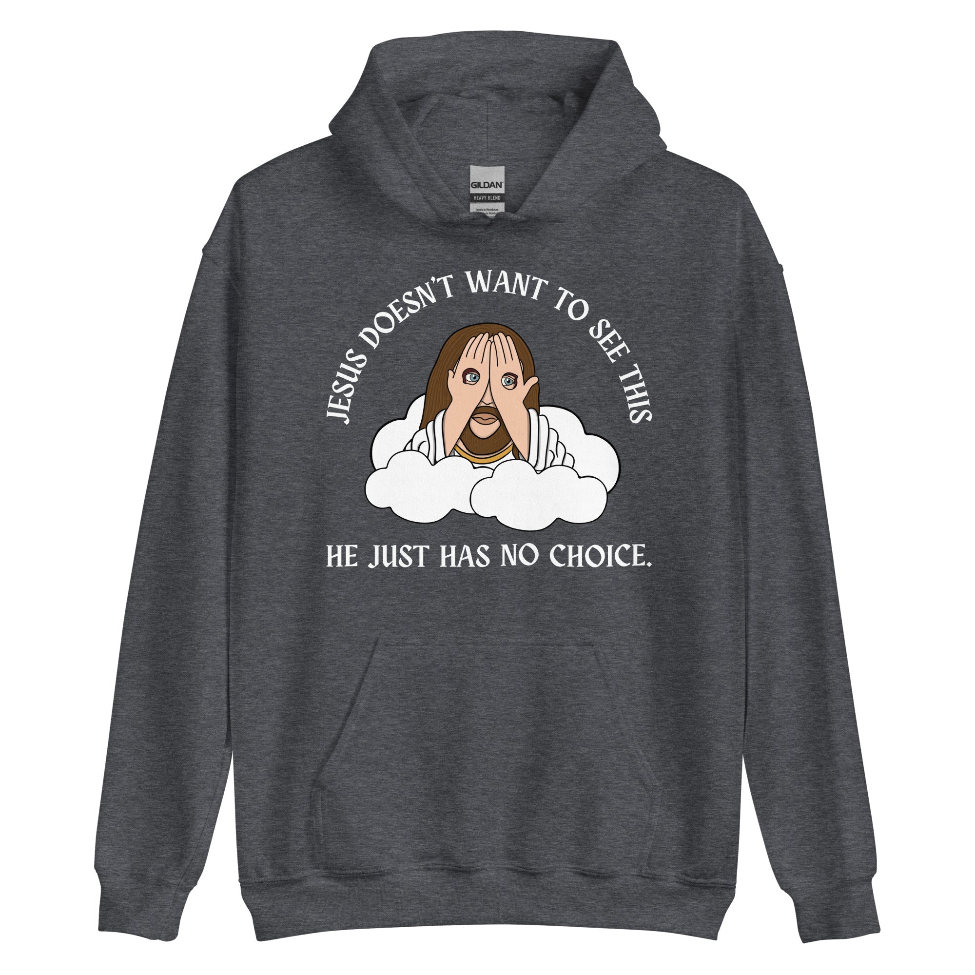 Jesus Doesn't Want To See This Hoodie – Double Cross Clothing Co.