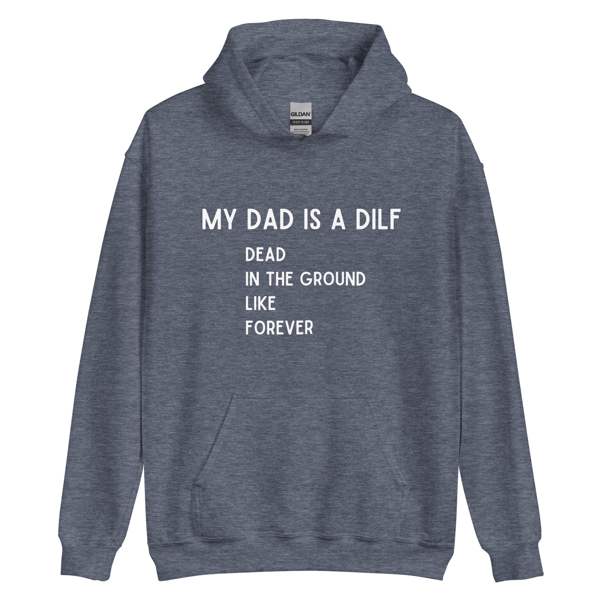 DILF Hoodie Gray