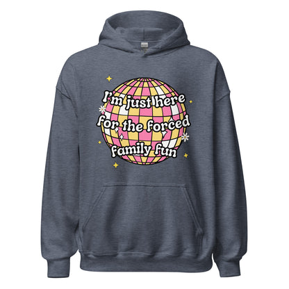 Forced Family Fun Hoodie