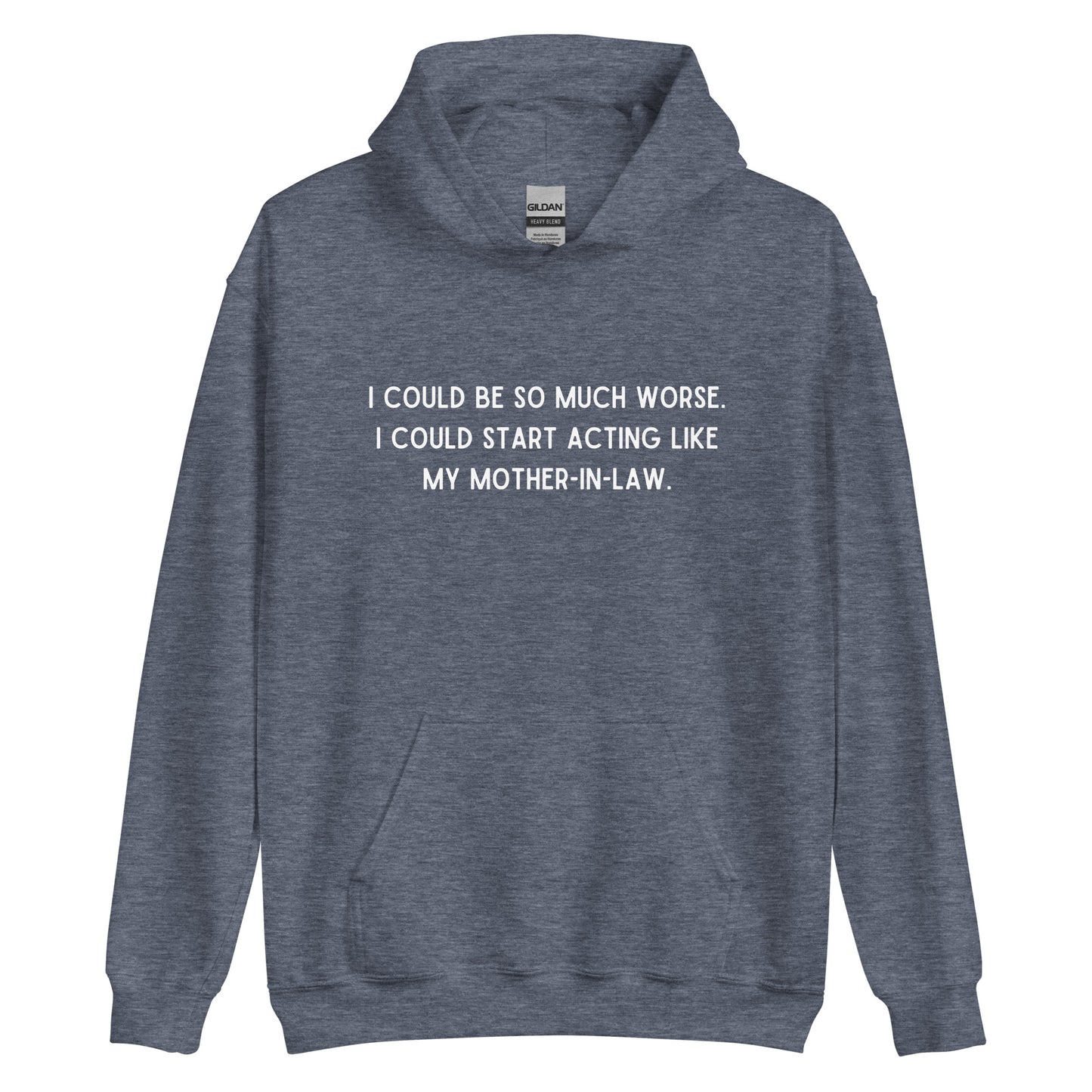 Like My Mother-In-Law Hoodie