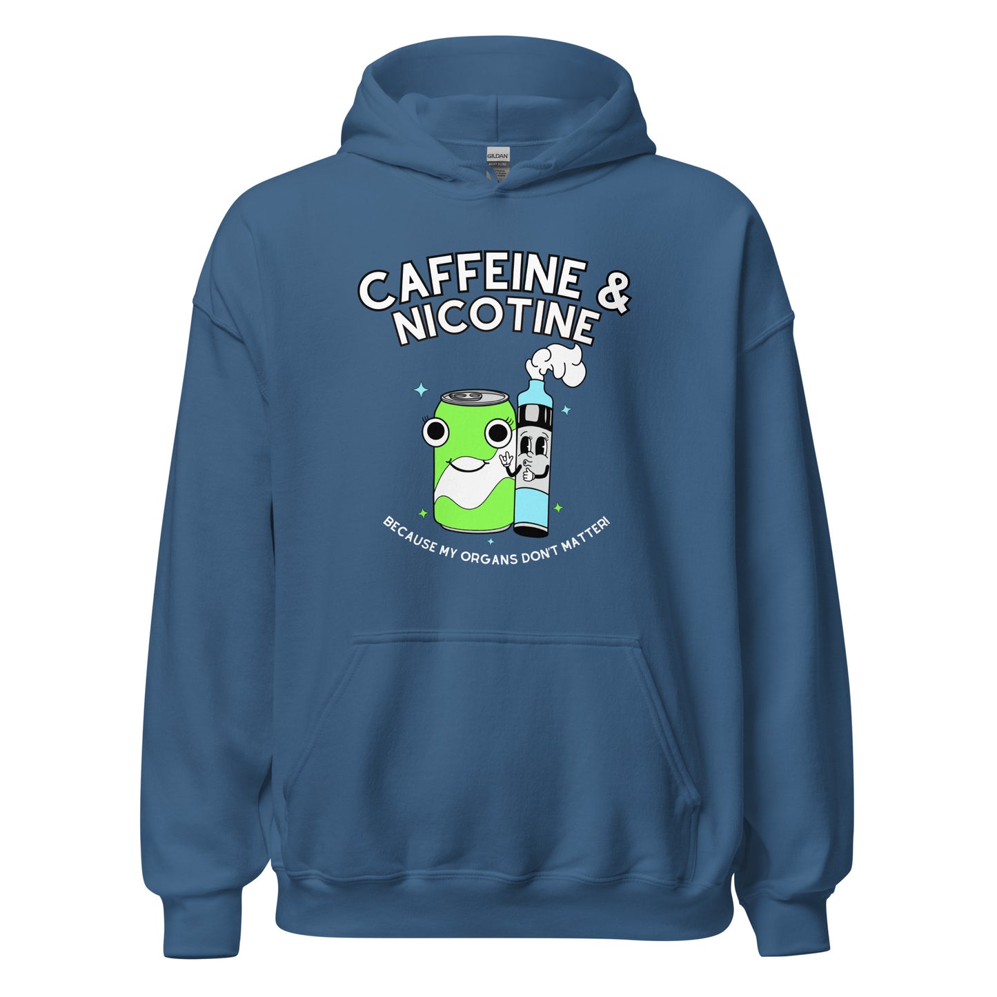 Caffeine & Nicotine Hoodie