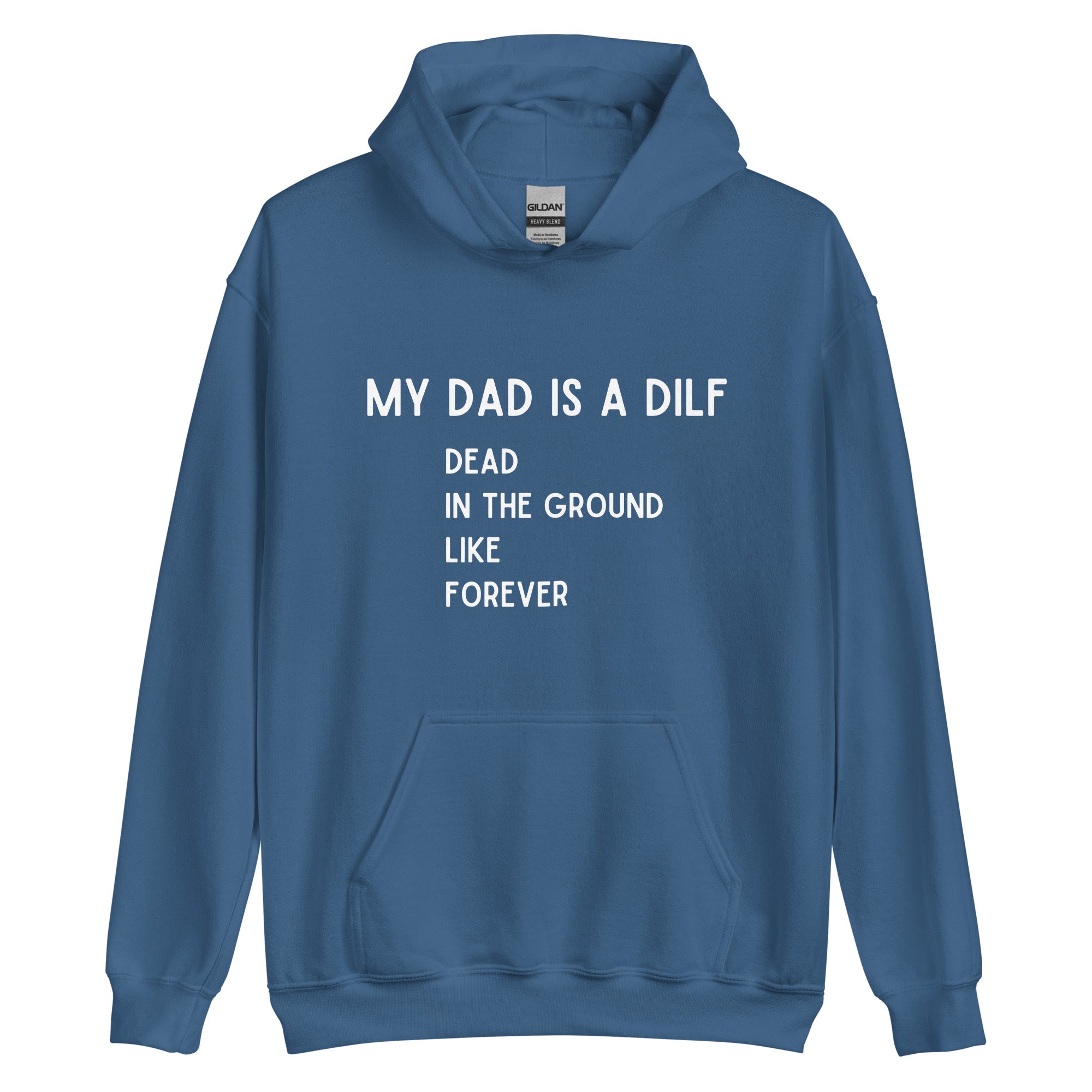 DILF Hoodie Blue