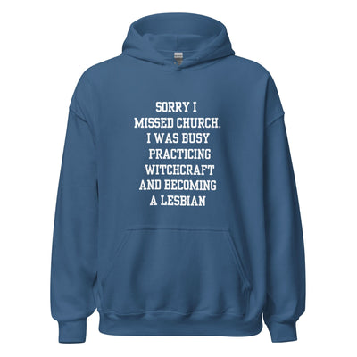 Missed Church Lesbian Hoodie