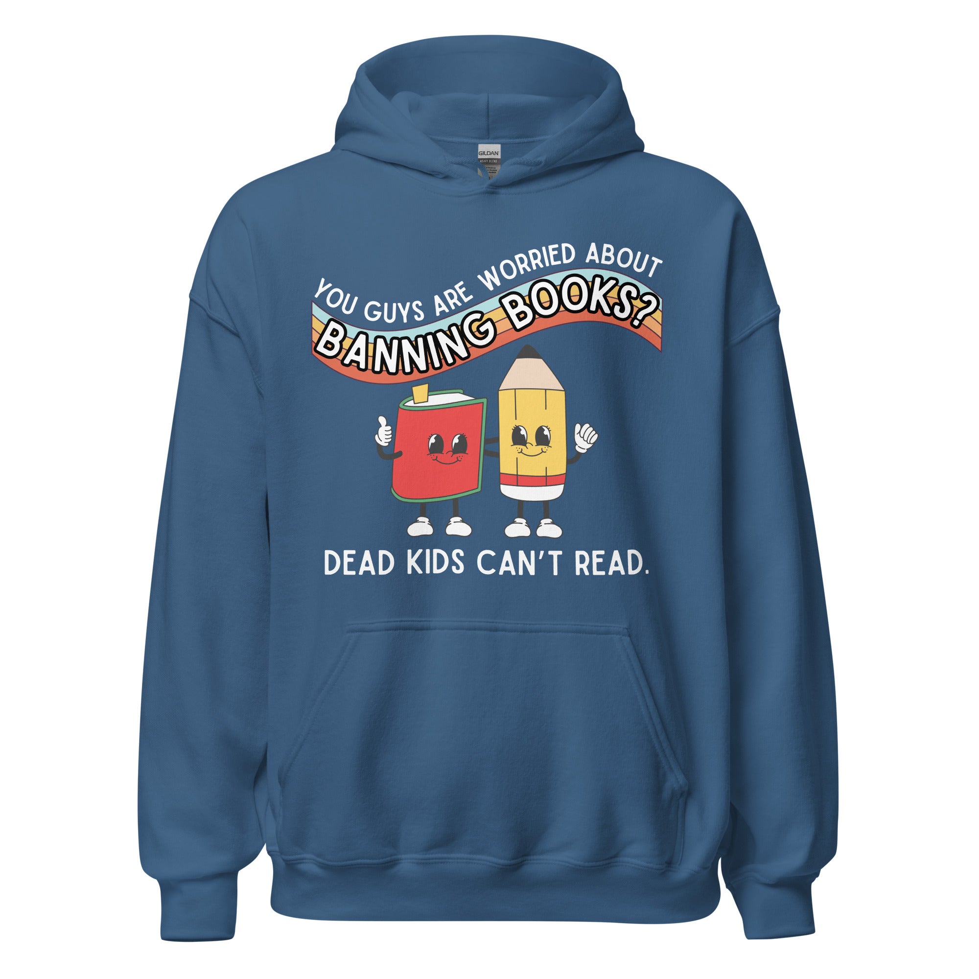 Dead Kids Can't Read Hoodie