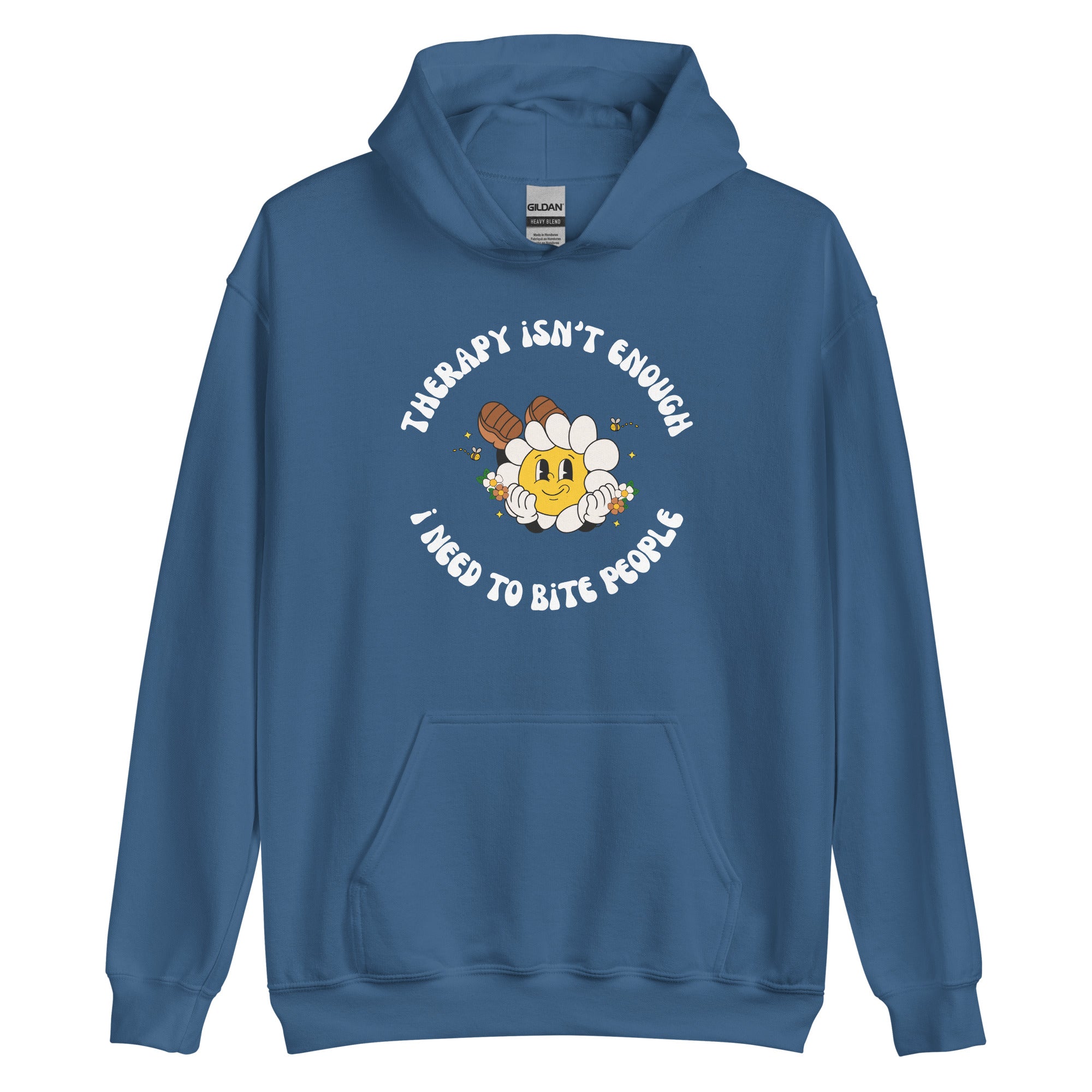 Therapy Isn't Enough I Need To Bite People Hoodie