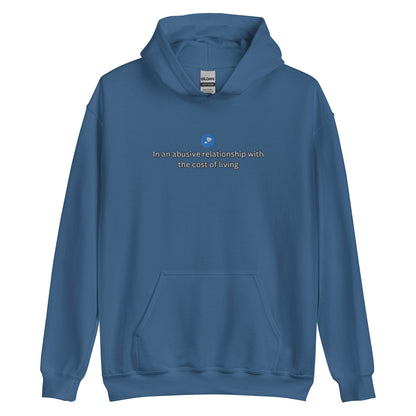 Cost Of Living Hoodie