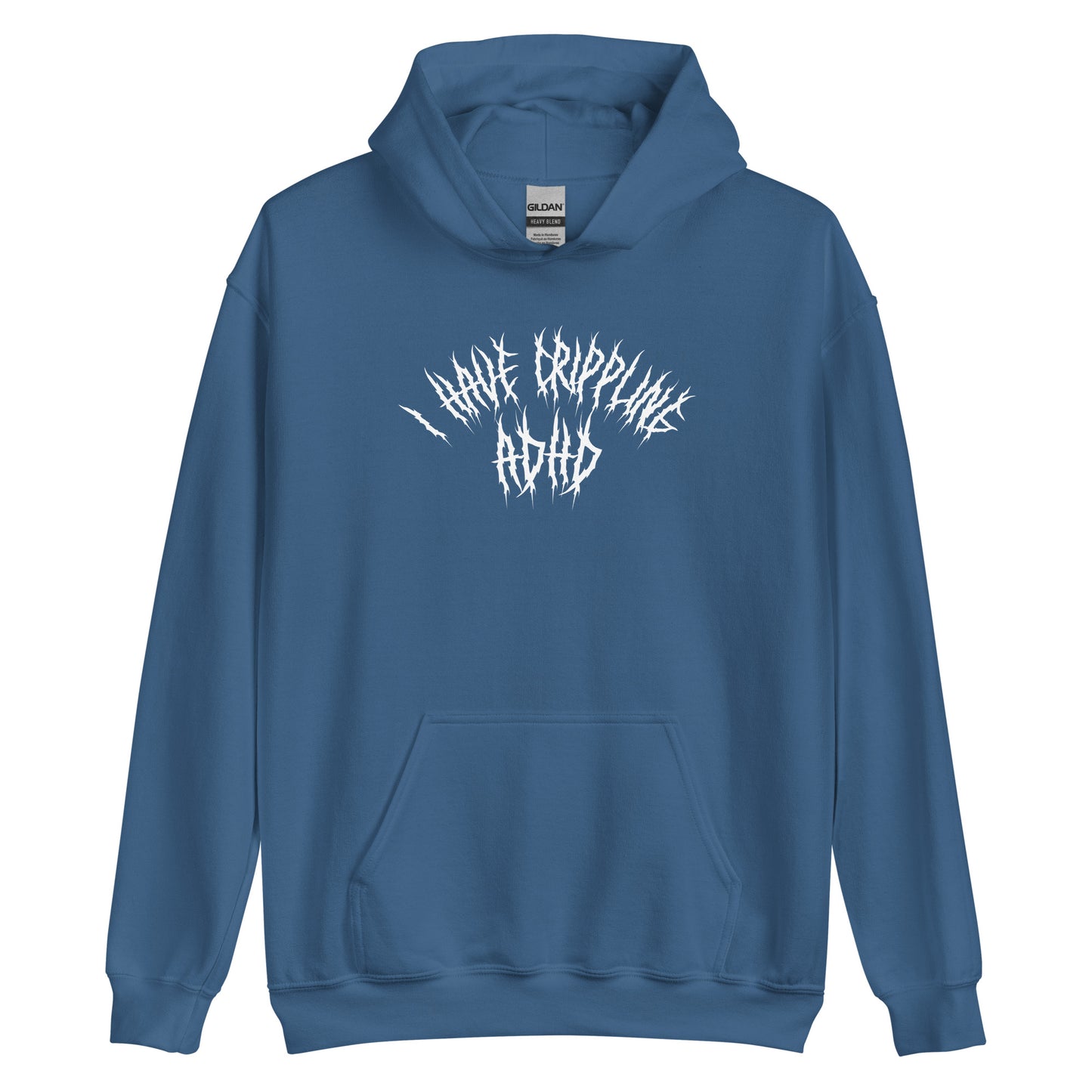 I Have Crippling ADHD Hoodie