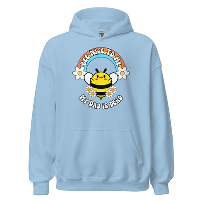 Bee Nice Dad Hoodie