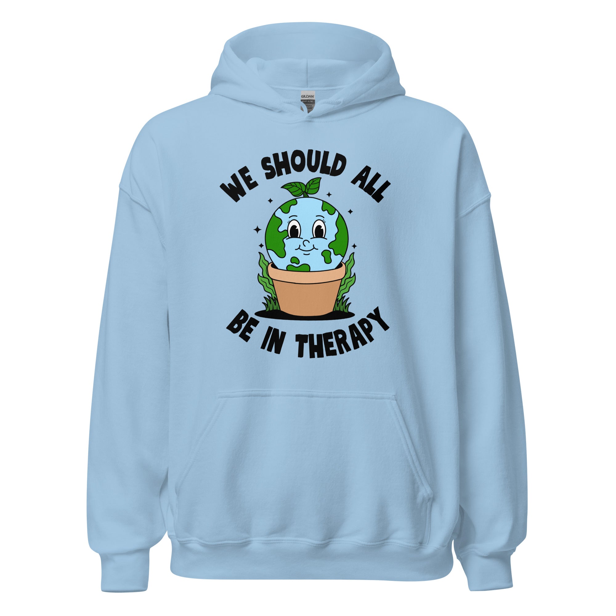 We Should All Be In Therapy Hoodie