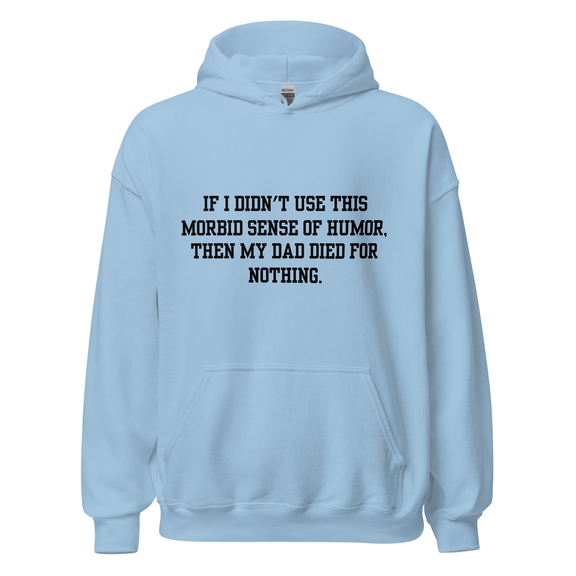 Morbid Dad Hoodie