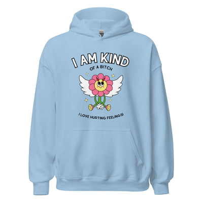 Kind of a Bitch Hoodie