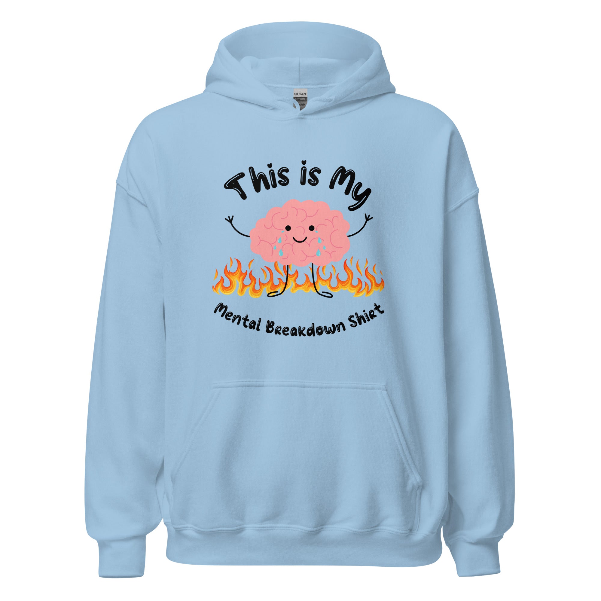 Mental Breakdown Hoodie