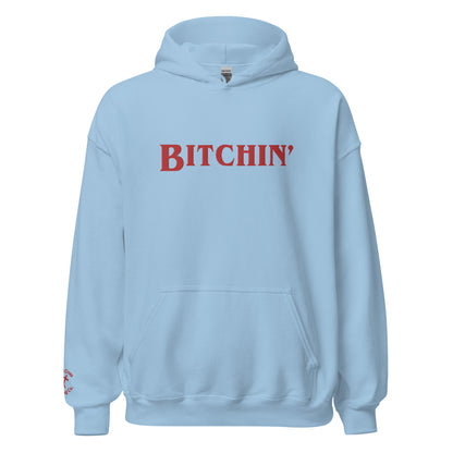 Bitchin' Embroidered Hoodie