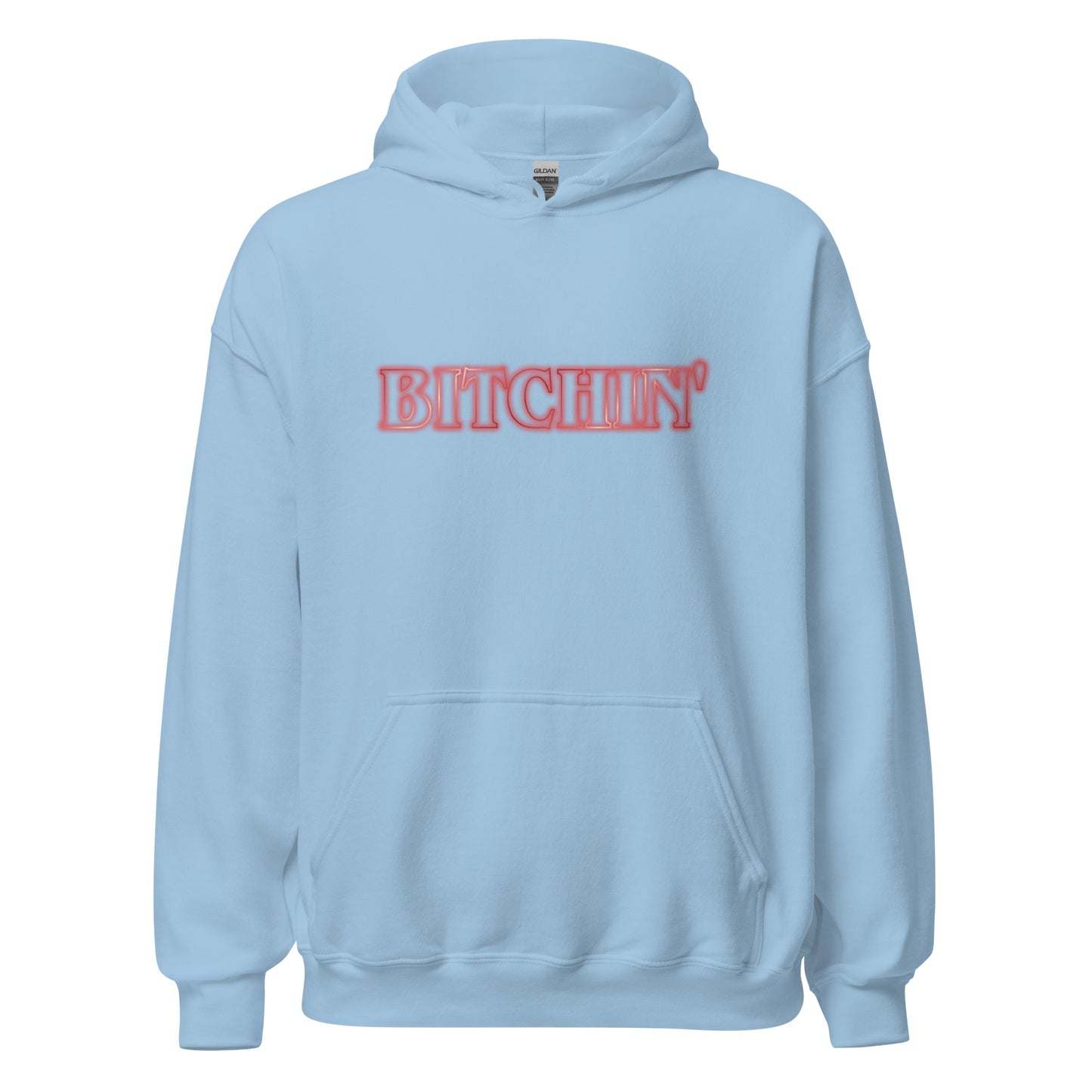 Bitchin' Hoodie