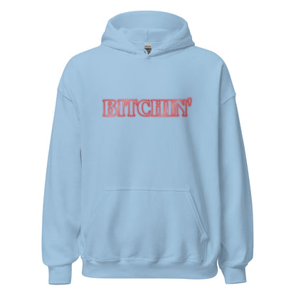 Bitchin' Hoodie