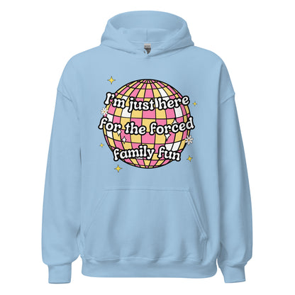 Forced Family Fun Hoodie